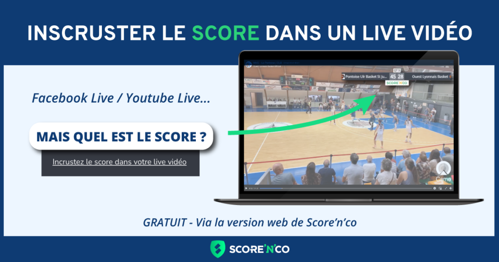 image bannière blog score'n'co - incruster score live vidéo